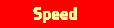 Speed